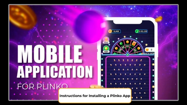 Instructions for Installing a Plinko App